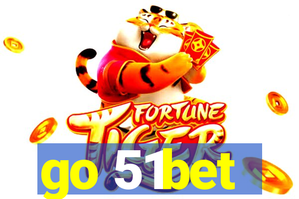 go 51bet